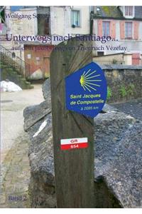 Unterwegs nach Santiago...