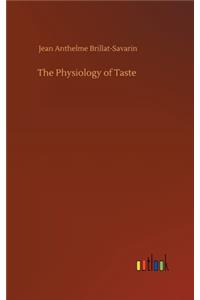Physiology of Taste