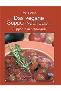 vegane Suppenkochbuch