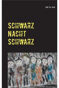 Schwarz.Nacht.Schwarz