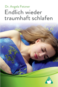 Endlich wieder traumhaft schlafen
