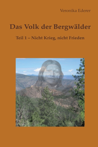 Volk der Bergwälder