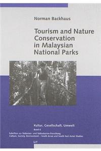 Tourism and Nature Conservation in Malaysian National Parks