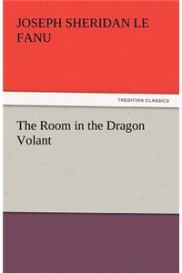 The Room in the Dragon Volant