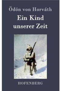 Kind unserer Zeit