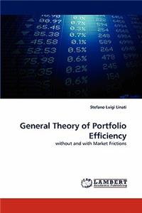 General Theory of Portfolio Efficiency