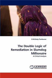 Double Logic of Remediation in Slumdog Millionaire