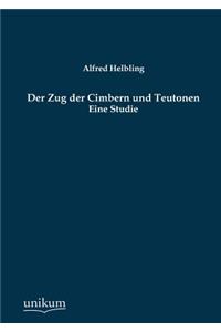 Zug der Cimbern und Teutonen