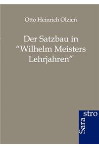 Der Satzbau in Wilhelm Meisters Lehrjahren