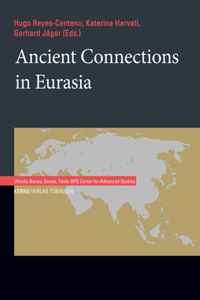 Ancient Connections in Eurasia