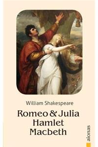 Romeo Und Julia / Hamlet / Macbeth