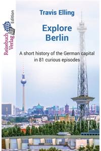 Explore Berlin