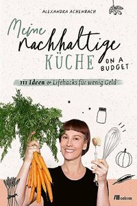 Achenbach:Meine nachhaltige K?che - on