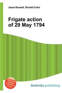 Frigate Action of 29 May 1794