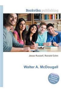 Walter A. McDougall