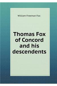 Thomas Fox of Concord and his descendents