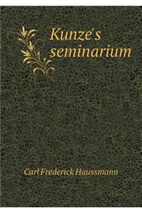 Kunze's Seminarium