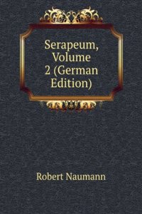 Serapeum, Volume 2 (German Edition)