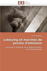 Lobbying Et Marchés de Permis d''émission