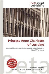 Princess Anne Charlotte of Lorraine