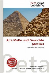 Alte Ma E Und Gewichte (Antike)