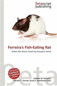 Ferreira's Fish-Eating Rat
