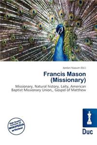 Francis Mason (Missionary)