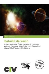 Bataille de Yavin