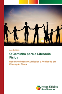 O Caminho para a Literacia Física