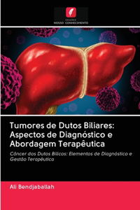 Tumores de Dutos Biliares