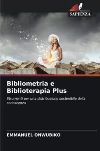 Bibliometria e Biblioterapia Plus