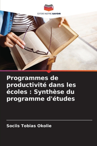 Programmes de productivité dans les écoles