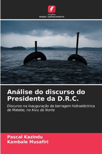 Análise do discurso do Presidente da D.R.C.