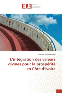 L'intégration des valeurs divines pour la prospérité en Côte d'Ivoire