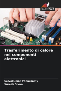 Trasferimento di calore nei componenti elettronici