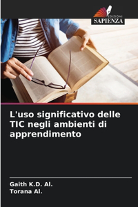 L'uso significativo delle TIC negli ambienti di apprendimento