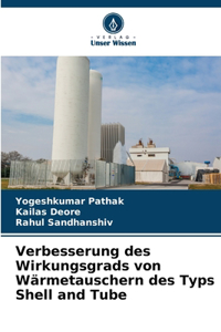 Verbesserung des Wirkungsgrads von Wärmetauschern des Typs Shell and Tube