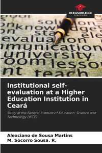 Institutional self-evaluation at a Higher Education Institution in Ceará