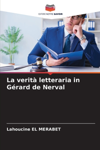 verità letteraria in Gérard de Nerval