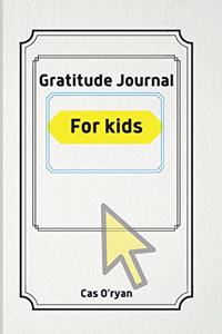 Gratitude Journal for Kids