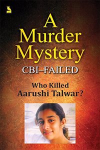 A MURDER MYSTERY CBI-FAILED WHO KILLED A