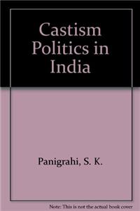 Castism Politics In India