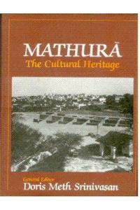 Mathura: The Cultural Heritage