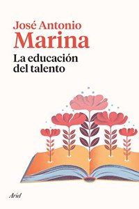 La educacion del talento