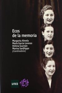 Ecos de La Memoria