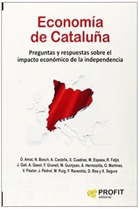 Economia de Cataluna: Preguntas y respuestas sobre el impacto economico de la Independencia