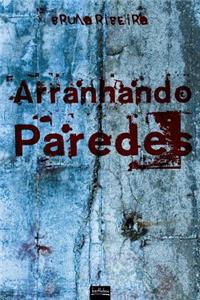 Arranhando paredes