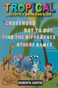 Tropical Activity Book for Kids