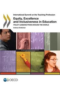 Equity, excellence and inclusiveness in education