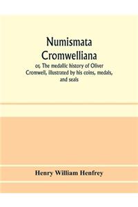Numismata Cromwelliana